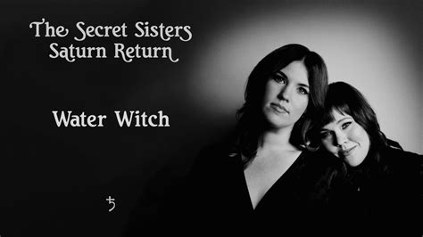 water witch secret sisters lyrics